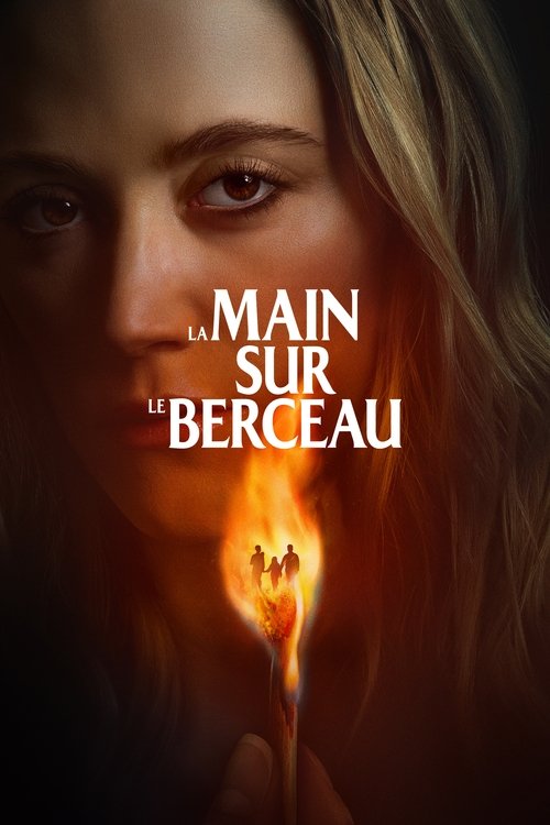 La main sur le berceau streaming gratuit vf vostfr 