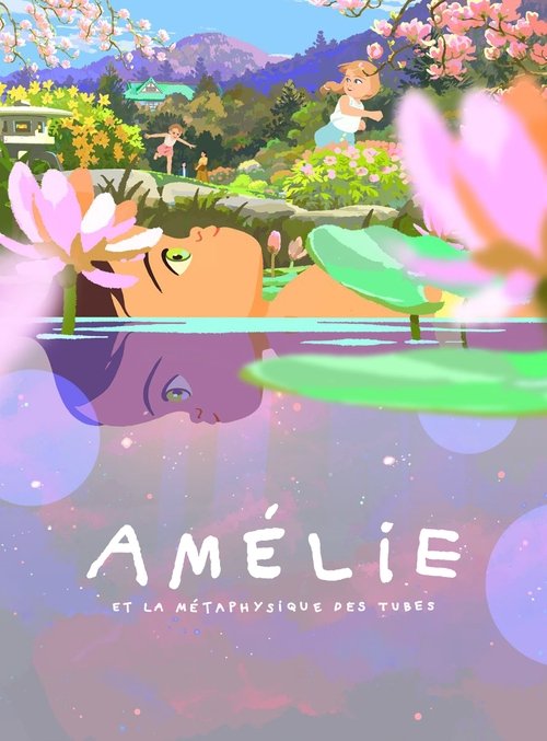 Amélie et la métaphysique des tubes streaming gratuit vf vostfr 