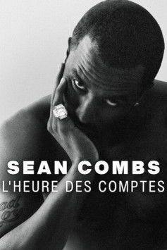 Sean Combs L'heure des comptes streaming gratuit vf vostfr 