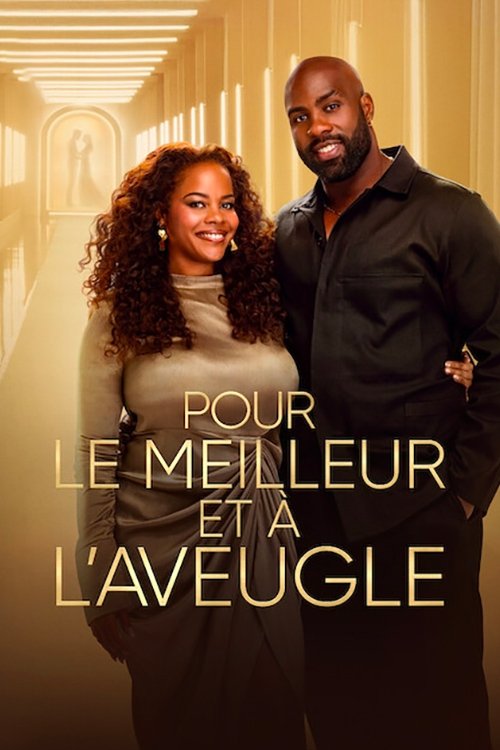 Pour le meilleur et à l'aveugle streaming gratuit vf vostfr 
