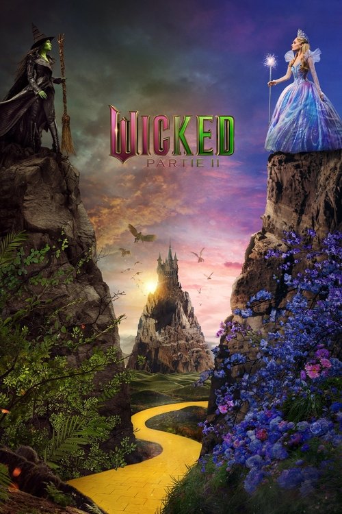 Wicked Partie II streaming gratuit vf vostfr 