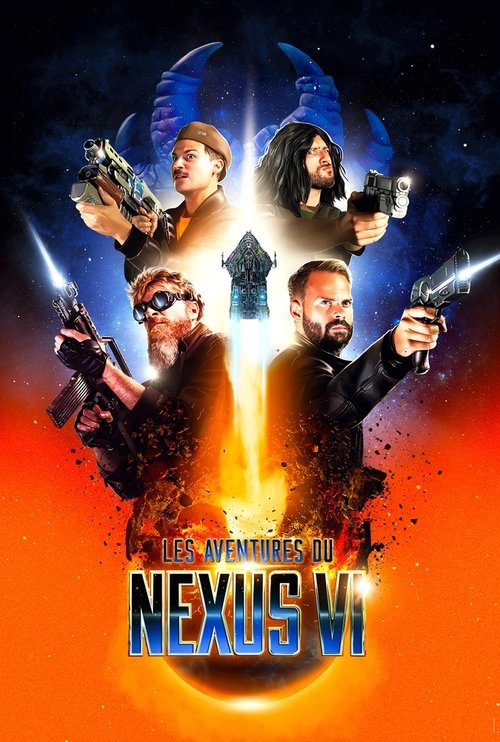 Les Aventures du Nexus VI streaming gratuit vf vostfr 