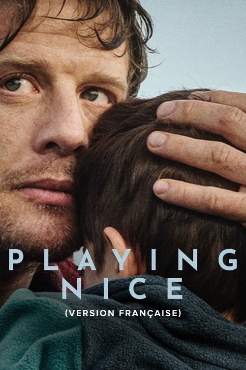 Playing Nice streaming gratuit vf vostfr 